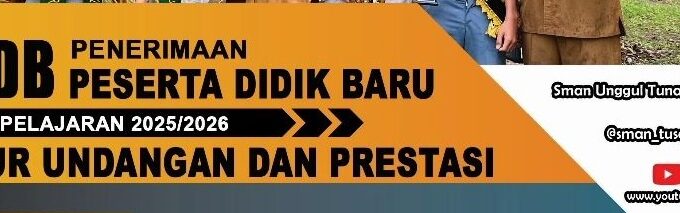 PENERIMAAN SISWA BARU JALUR UNDANGAN/PRESTASI TAHUN 2025